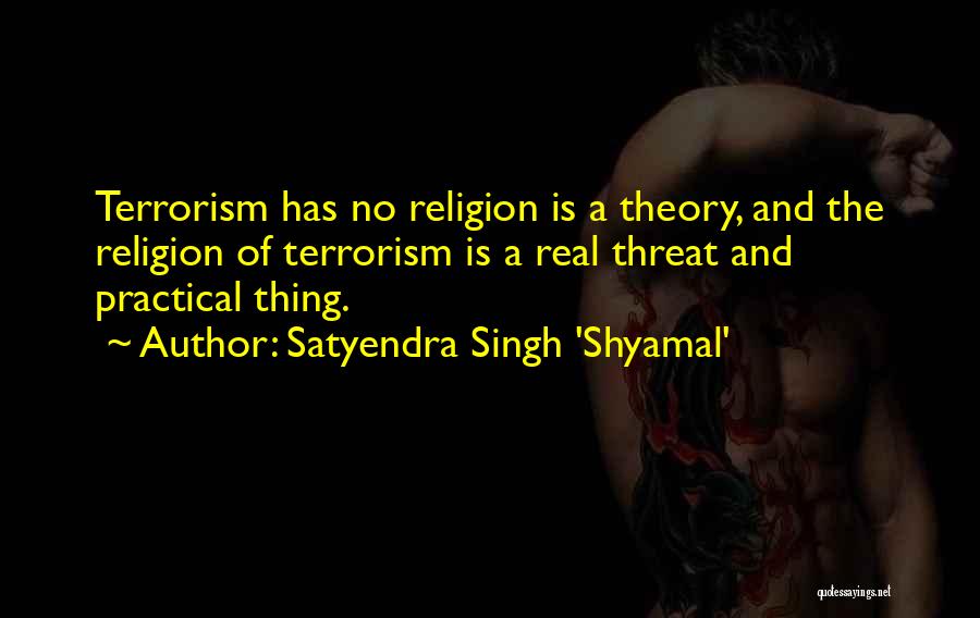 Theory Vs Practical Quotes By Satyendra Singh 'Shyamal'