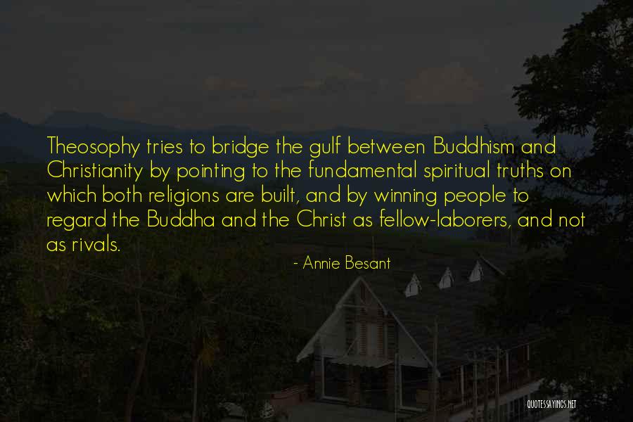 Theosophy And Christianity Quotes By Annie Besant Theosophy And Christianity Quotes By Annie Besant