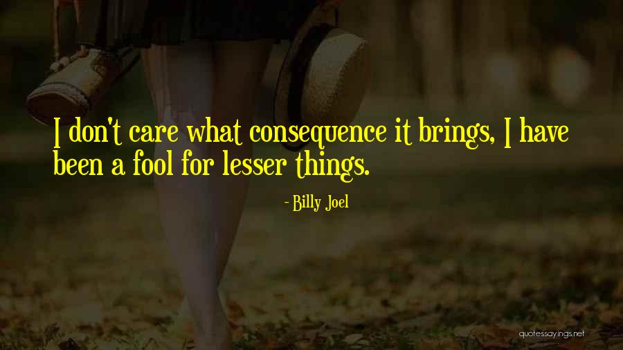 Theosophy And Christianity Quotes By Billy Joel