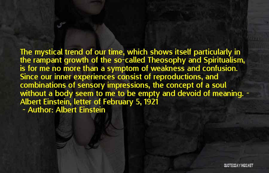 Theosophy Quotes By Albert Einstein