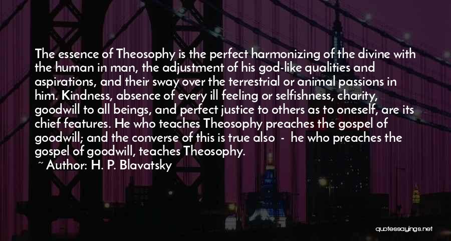 Theosophy Quotes By H. P. Blavatsky