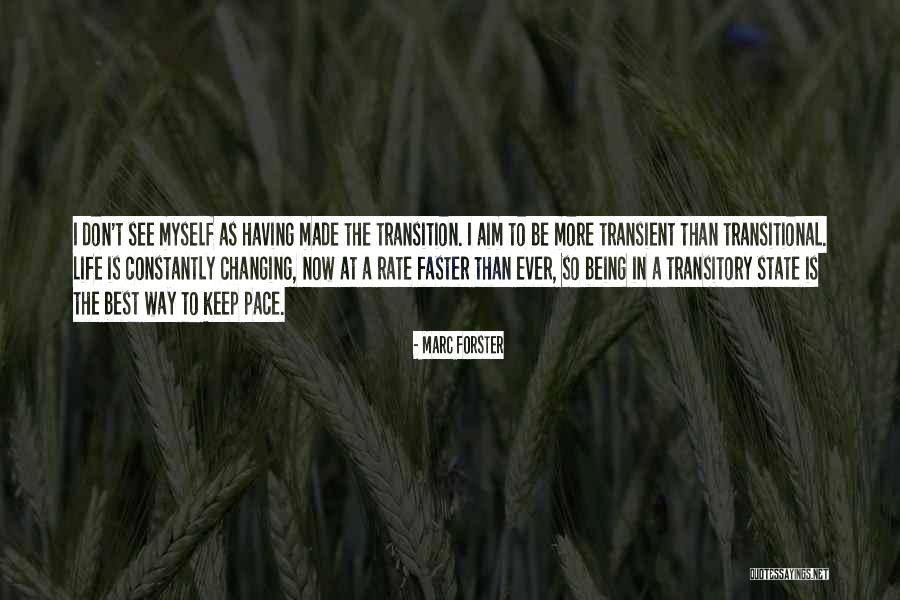 Theothersideofthe Kneeler Quotes By Marc Forster Theothersideofthe Kneeler Quotes By Marc Forster