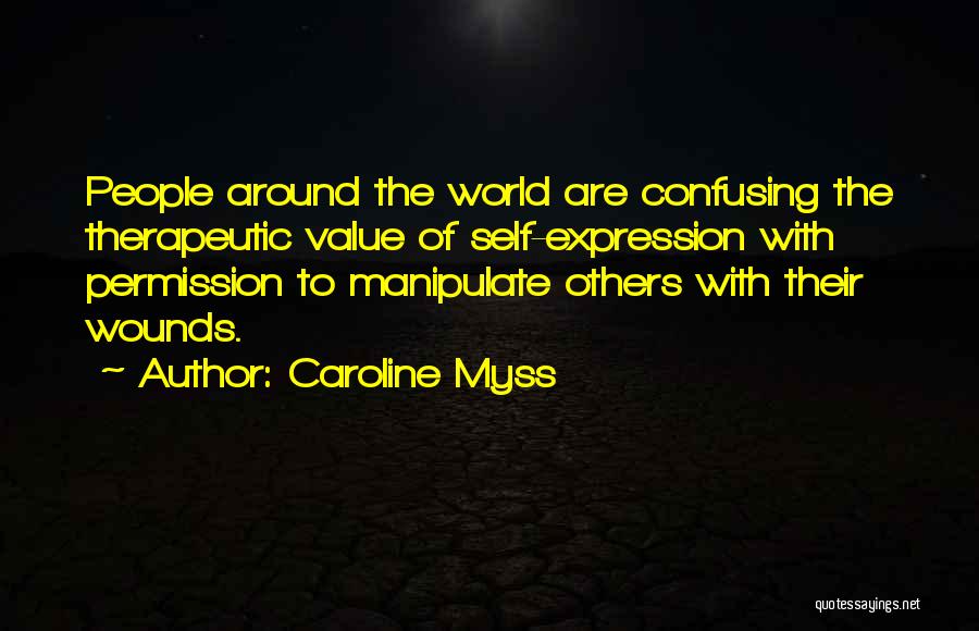 Therapeutic Quotes By Caroline Myss