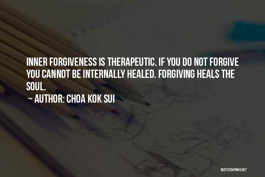 Therapeutic Quotes By Choa Kok Sui