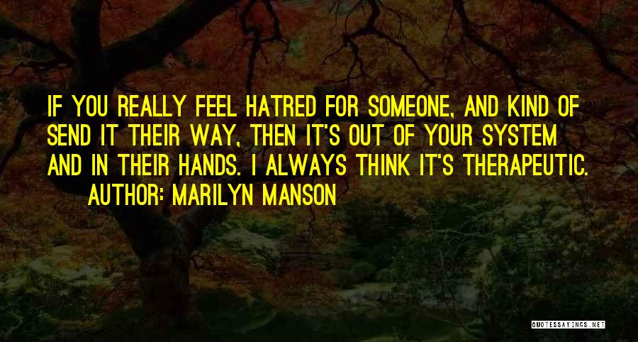 Therapeutic Quotes By Marilyn Manson