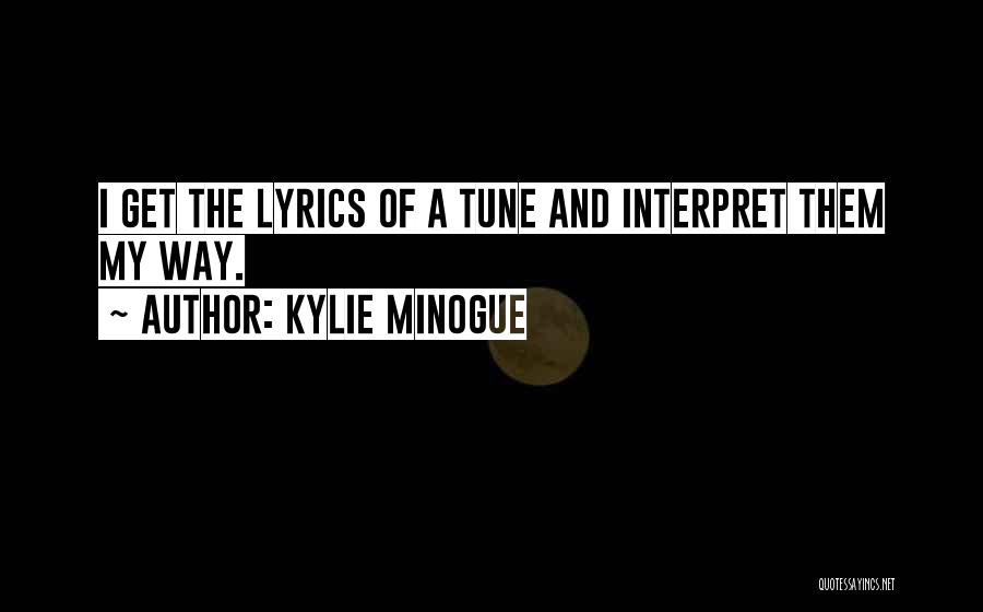Therapeutical Effect Quotes By Kylie Minogue