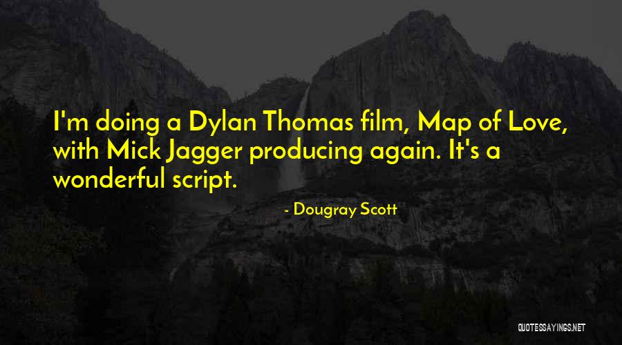 Therapise Quotes By Dougray Scott Therapise Quotes By Dougray Scott