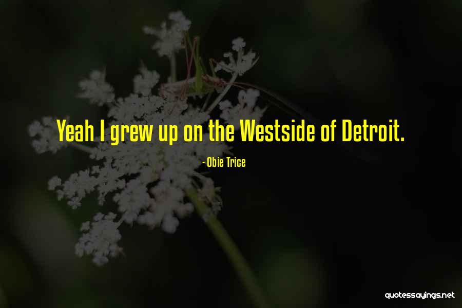 Therapise Quotes By Obie Trice Therapise Quotes By Obie Trice