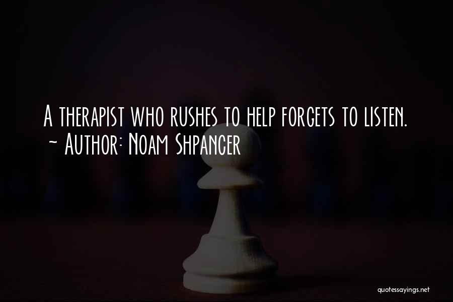 Therapist Inspirational Quotes By Noam Shpancer