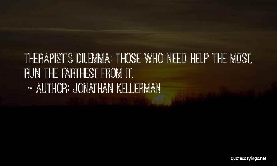 Therapist Quotes By Jonathan Kellerman
