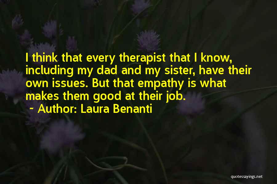 Therapist Quotes By Laura Benanti