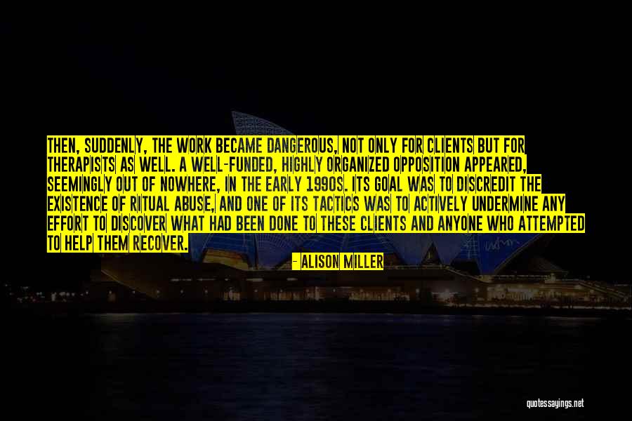 Therapists Quotes By Alison Miller Therapists Quotes By Alison Miller