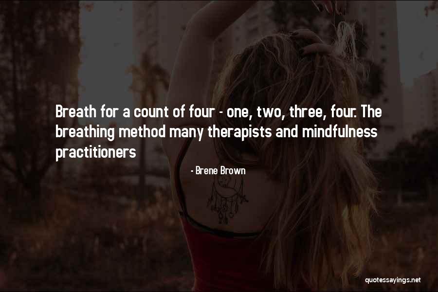 Therapists Quotes By Brene Brown