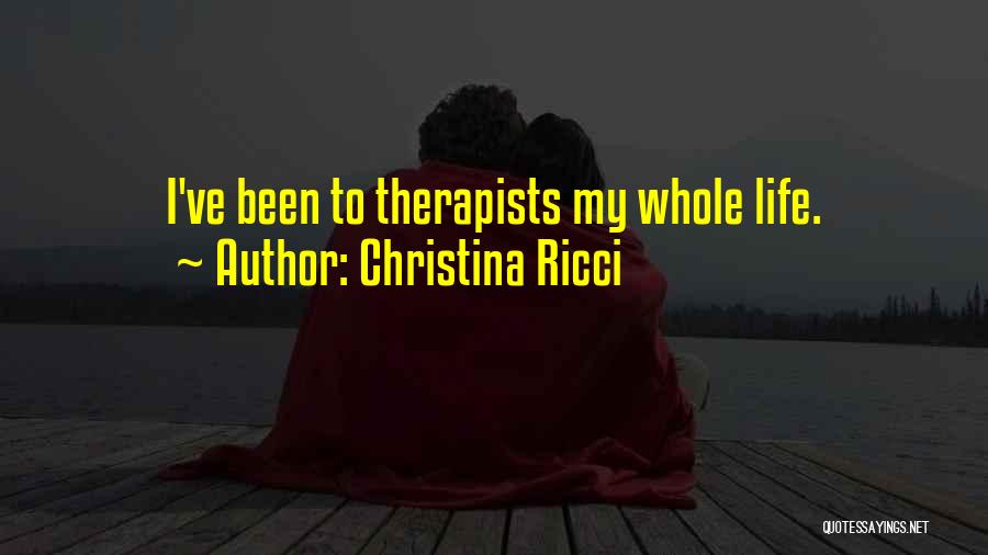 Therapists Quotes By Christina Ricci