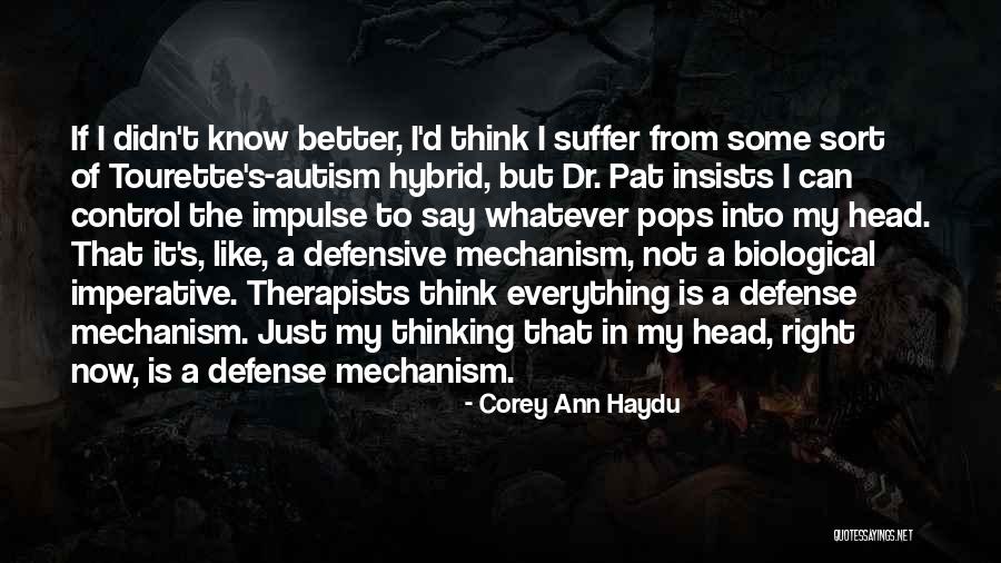 Therapists Quotes By Corey Ann Haydu Therapists Quotes By Corey Ann Haydu