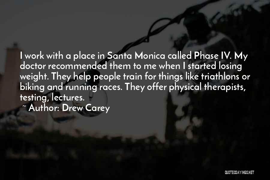 Therapists Quotes By Drew Carey