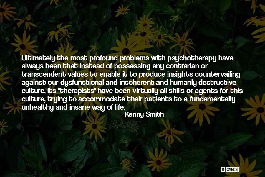 Therapists Quotes By Kenny Smith