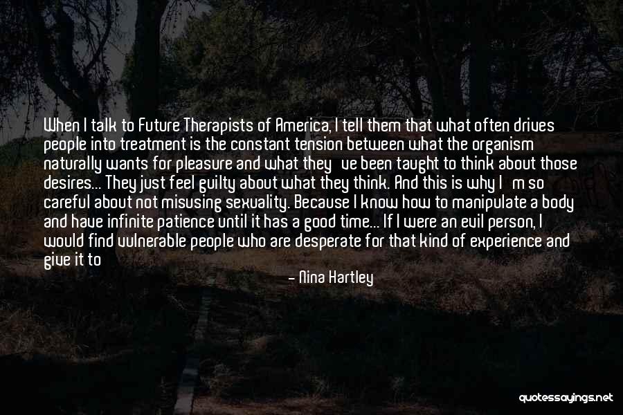 Therapists Quotes By Nina Hartley Therapists Quotes By Nina Hartley