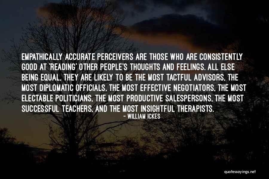 Therapists Quotes By William Ickes Therapists Quotes By William Ickes