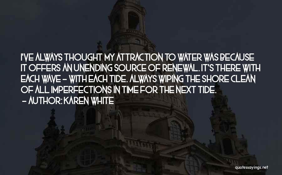 There Always Next Time Quotes By Karen White