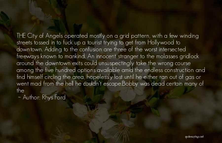 There Are Angels Among Us Quotes By Rhys Ford