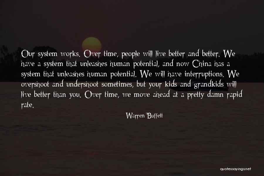 There Are Better Things Ahead Quotes By Warren Buffett There Are Better Things Ahead Quotes By Warren Buffett