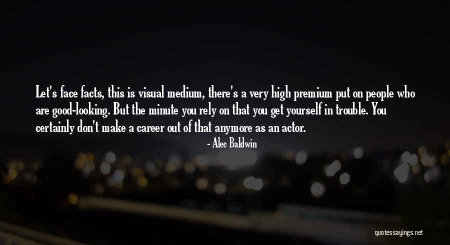There Are Good People Out There Quotes By Alec Baldwin There Are Good People Out There Quotes By Alec Baldwin