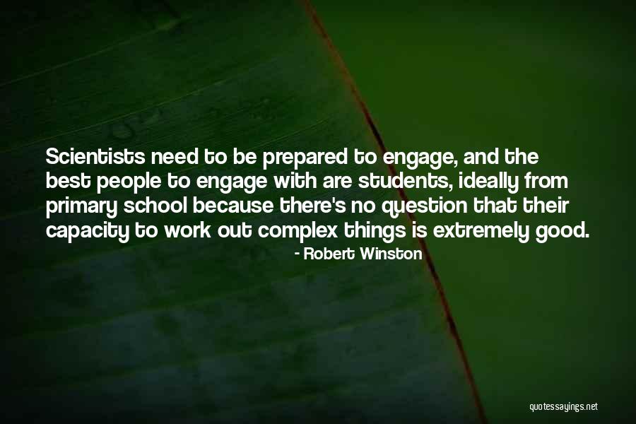 There Are Good People Out There Quotes By Robert Winston There Are Good People Out There Quotes By Robert Winston