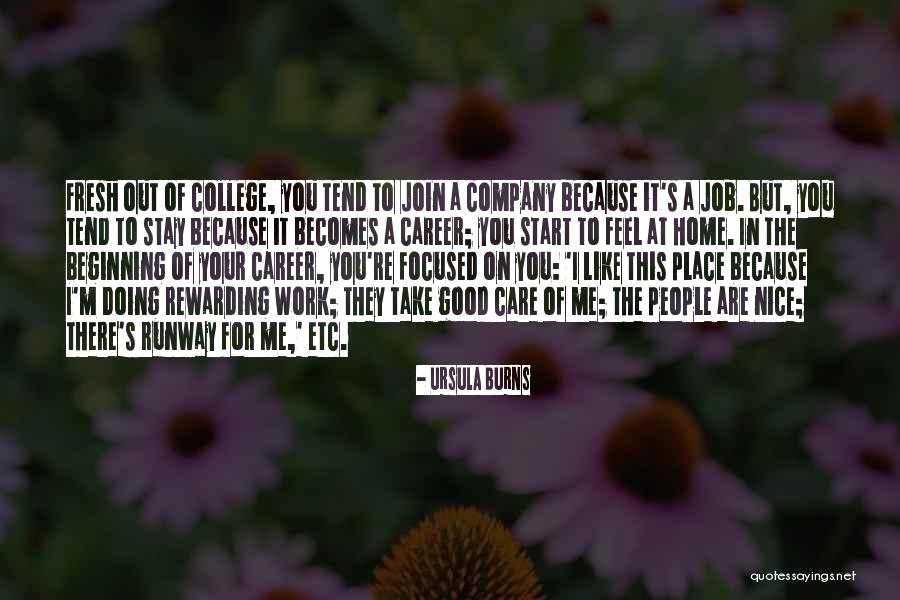 There Are Good People Out There Quotes By Ursula Burns There Are Good People Out There Quotes By Ursula Burns