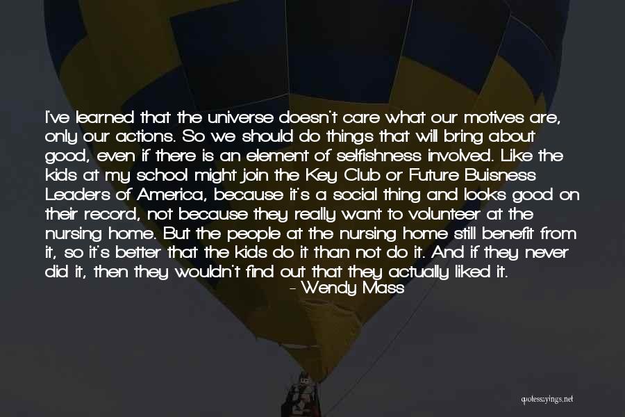There Are Good People Out There Quotes By Wendy Mass There Are Good People Out There Quotes By Wendy Mass