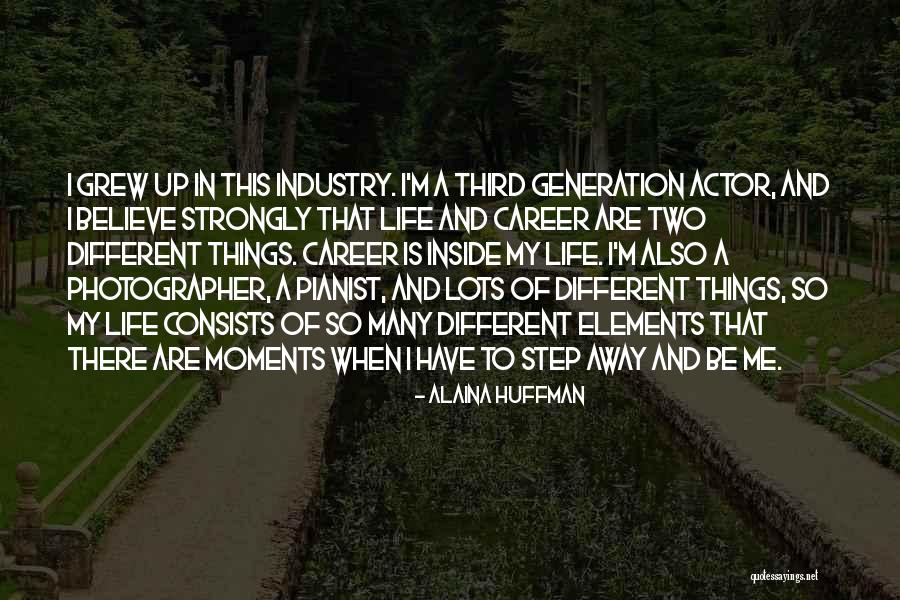 There Are Many Things In Life Quotes By Alaina Huffman There Are Many Things In Life Quotes By Alaina Huffman