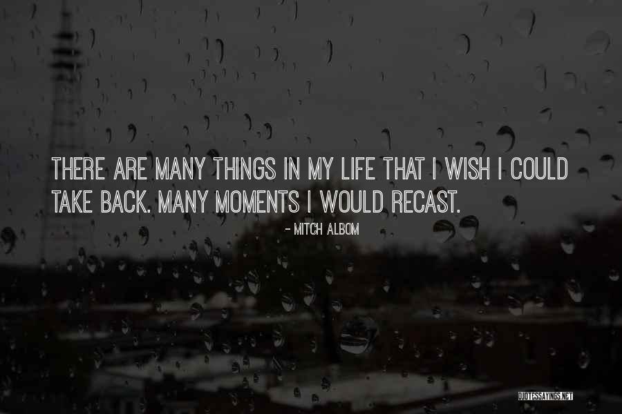 There Are Many Things In Life Quotes By Mitch Albom There Are Many Things In Life Quotes By Mitch Albom