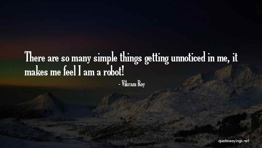 There Are Many Things In Life Quotes By Vikram Roy There Are Many Things In Life Quotes By Vikram Roy