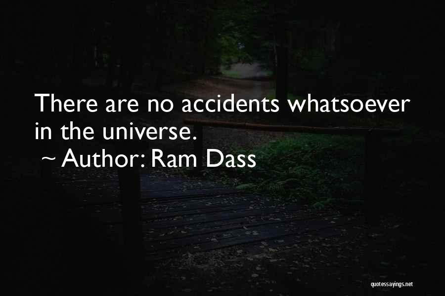 There Are No Accidents Quotes By Ram Dass