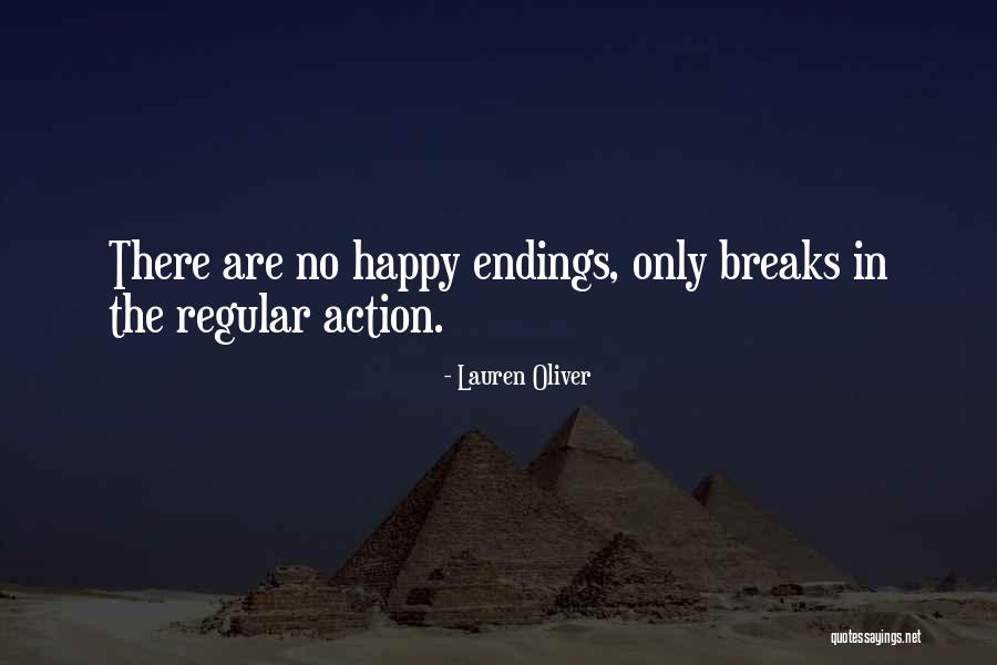 There Are No Happy Endings Quotes By Lauren Oliver