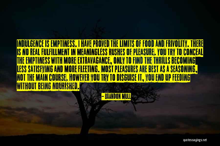 There Are No Limits Quotes By Brandon Mull There Are No Limits Quotes By Brandon Mull