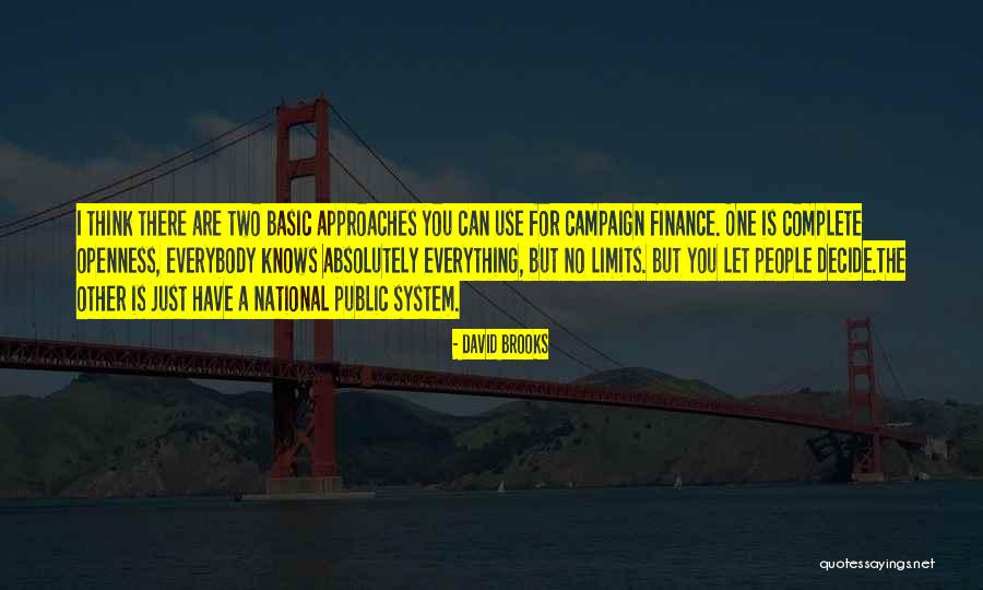 There Are No Limits Quotes By David Brooks There Are No Limits Quotes By David Brooks