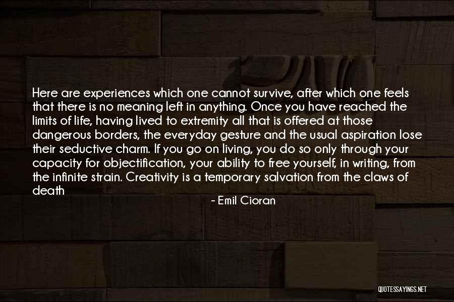 There Are No Limits Quotes By Emil Cioran There Are No Limits Quotes By Emil Cioran