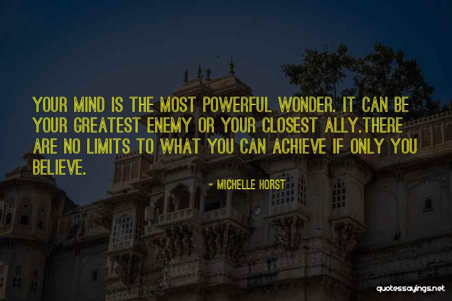 There Are No Limits Quotes By Michelle Horst