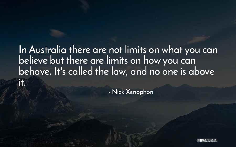 There Are No Limits Quotes By Nick Xenophon