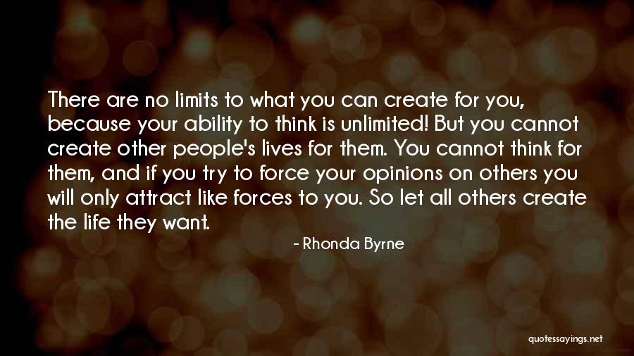 There Are No Limits Quotes By Rhonda Byrne