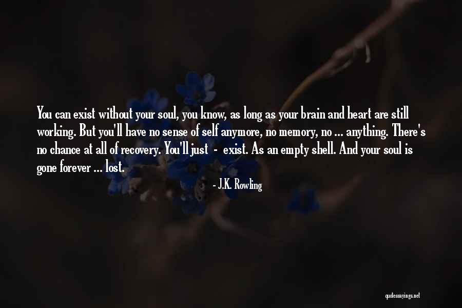 There Are No Memory Quotes By J.K. Rowling There Are No Memory Quotes By J.K. Rowling