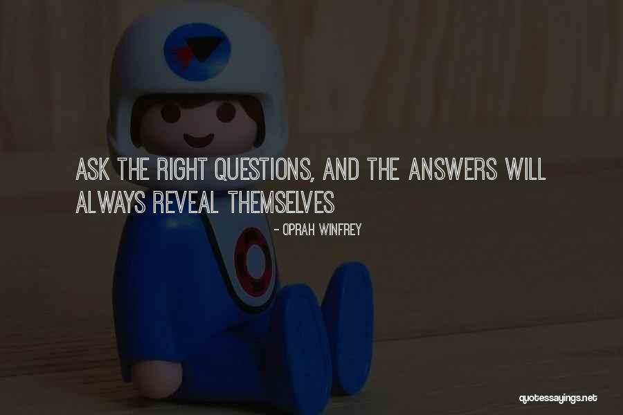 There Are No Right Answers Quotes By Oprah Winfrey There Are No Right Answers Quotes By Oprah Winfrey