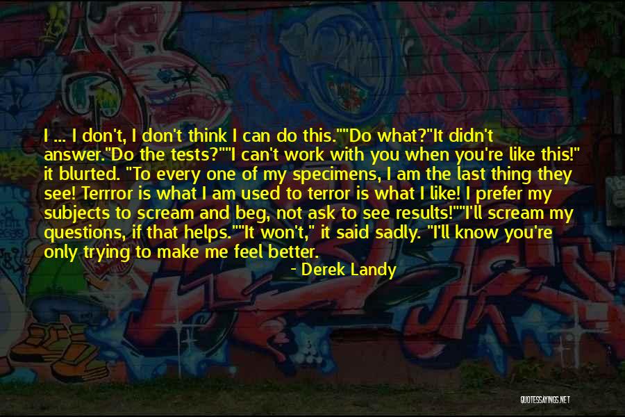 There Are No Silly Questions Quotes By Derek Landy There Are No Silly Questions Quotes By Derek Landy