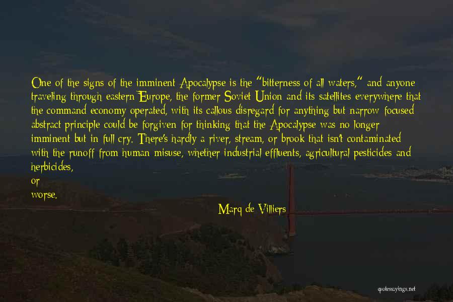 There Are Signs Everywhere Quotes By Marq De Villiers There Are Signs Everywhere Quotes By Marq De Villiers