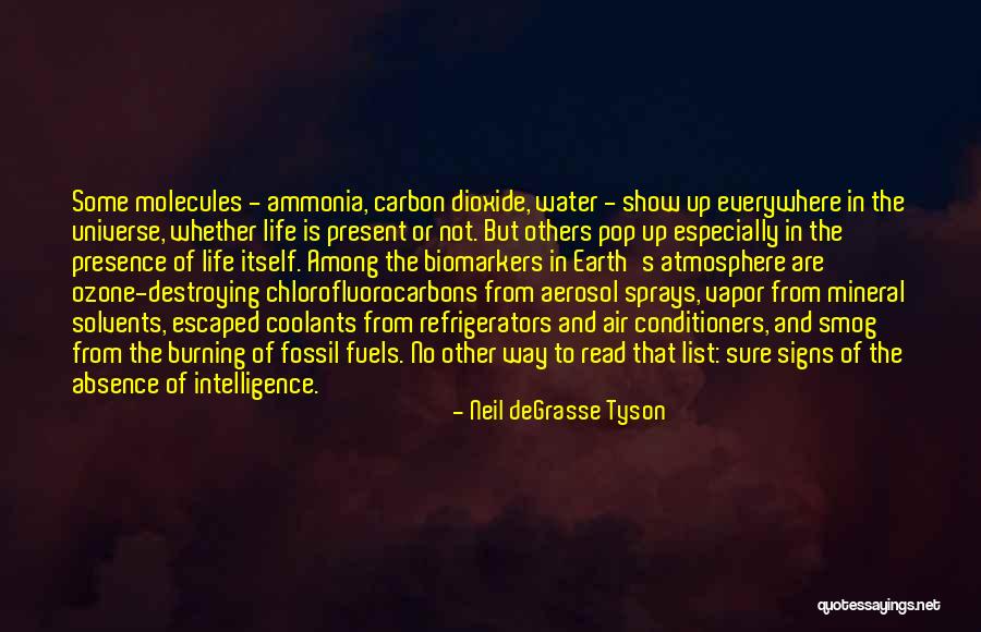 There Are Signs Everywhere Quotes By Neil DeGrasse Tyson There Are Signs Everywhere Quotes By Neil DeGrasse Tyson