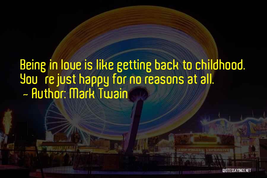 There Are So Many Reasons To Be Happy Quotes By Mark Twain