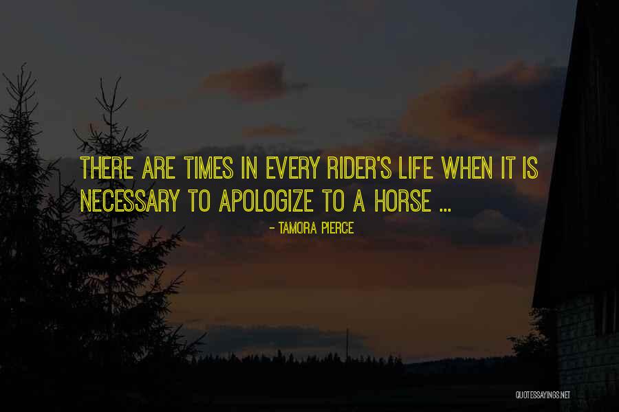 There Are Times In Life Quotes By Tamora Pierce There Are Times In Life Quotes By Tamora Pierce