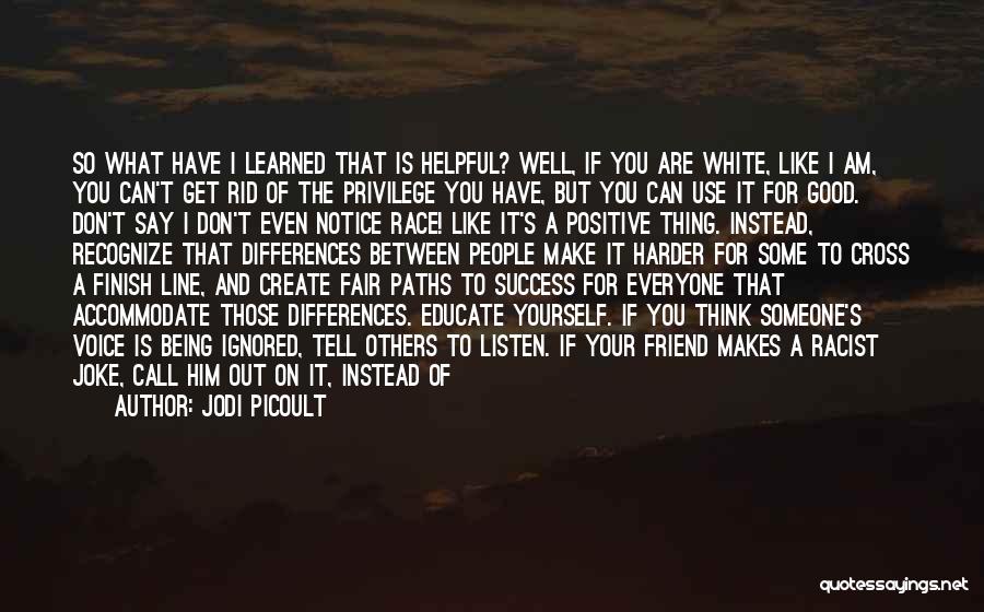 There Being Someone Out There For Everyone Quotes By Jodi Picoult