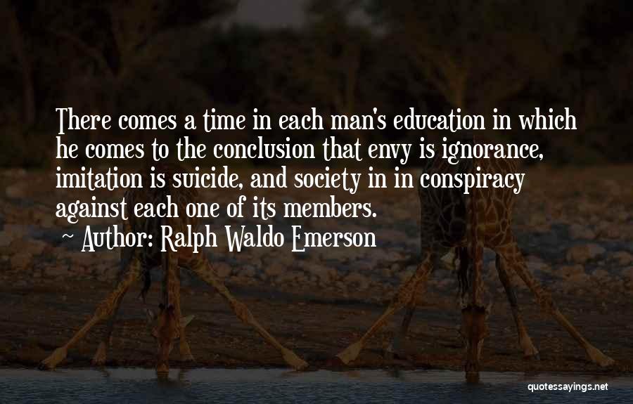 There Comes A Time Quotes By Ralph Waldo Emerson